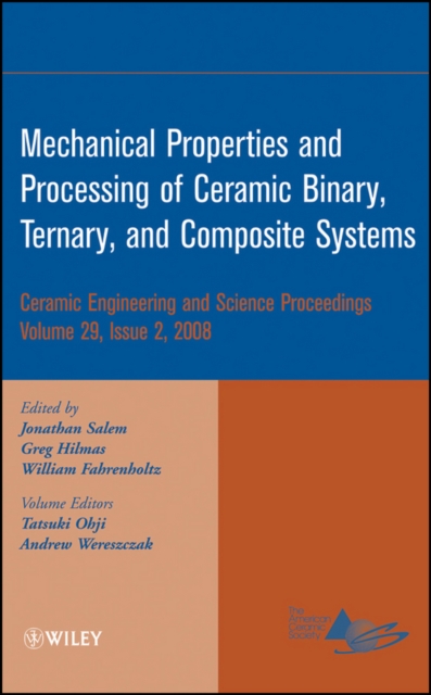Mechanical Properties and Performance of Engineering Ceramics and Composites IV, Volume 29, Issue 2, Hardback Book