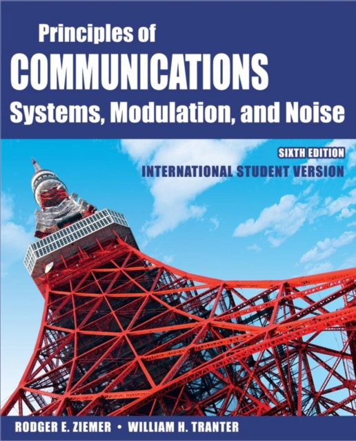 Principles of Communications : International Student Version, Paperback / softback Book