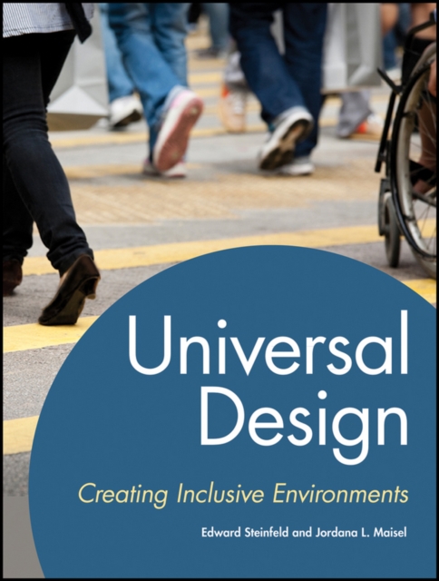 Universal Design : Creating Inclusive Environments, Hardback Book