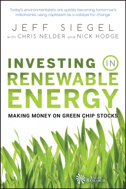 Investing in Renewable Energy : Making Money on Green Chip Stocks, PDF eBook