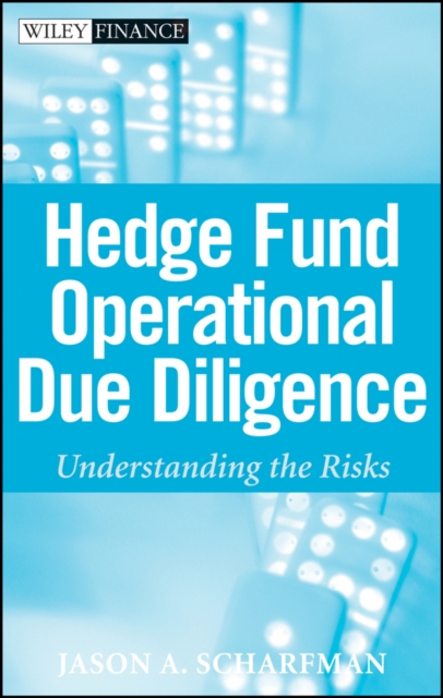Hedge Fund Operational Due Diligence : Understanding the Risks, PDF eBook