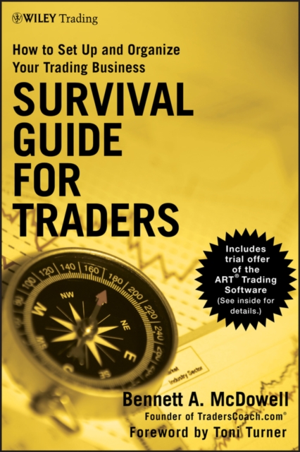 Survival Guide for Traders : How to Set Up and Organize Your Trading Business, Hardback Book