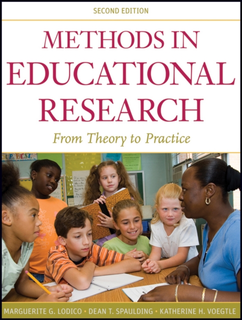 Methods in Educational Research : From Theory to Practice, Paperback / softback Book