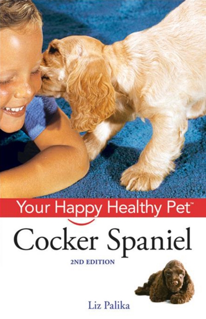 Cocker Spaniel : Your Happy Healthy Pet, PDF eBook