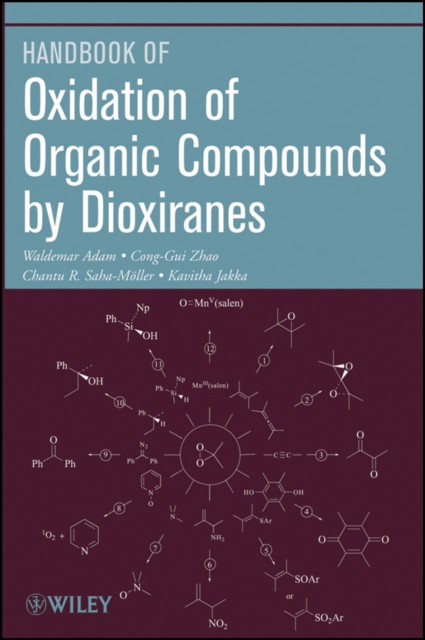 Oxidation of Organic Compounds by Dioxiranes, Paperback / softback Book