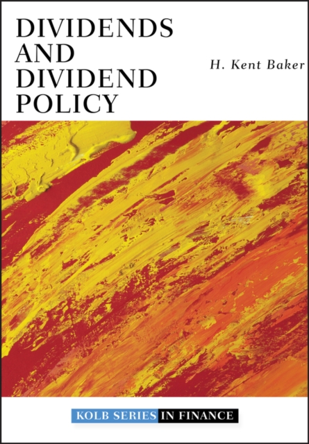 Dividends and Dividend Policy, Hardback Book