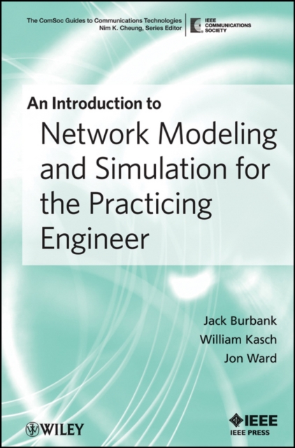 An Introduction to Network Modeling and Simulation for the Practicing Engineer, Paperback / softback Book