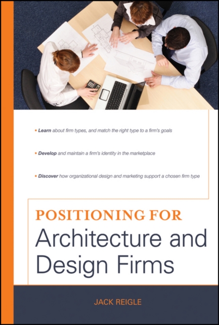 Positioning for Architecture and Design Firms, Hardback Book