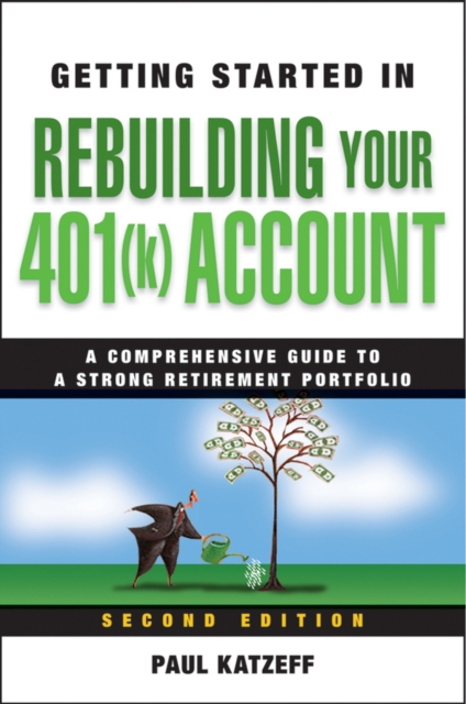 Getting Started in Rebuilding Your 401(k) Account, Paperback / softback Book
