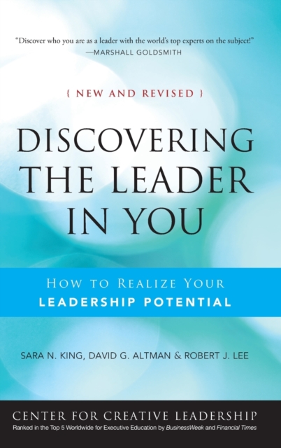 Discovering the Leader in You : How to realize Your Leadership Potential, Hardback Book