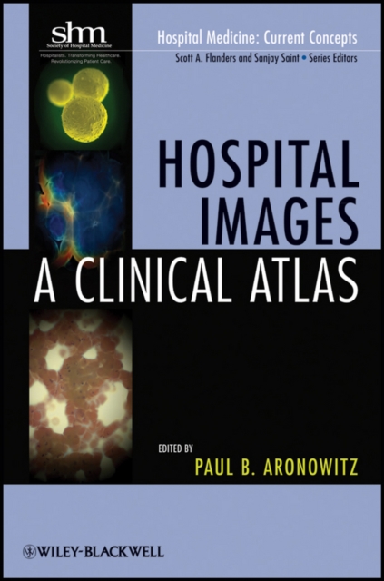 Hospital Images : A Clinical Atlas, Paperback / softback Book