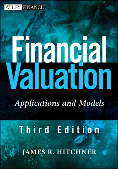Financial Valuation : Applications and Models + Website, Hardback Book