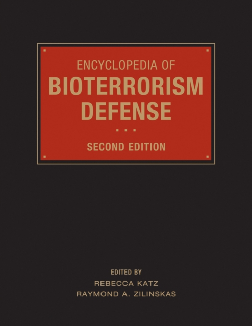 Encyclopedia of Bioterrorism Defense, Hardback Book