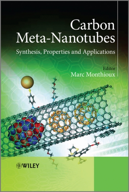 Carbon Meta-Nanotubes : Synthesis, Properties and Applications, Hardback Book