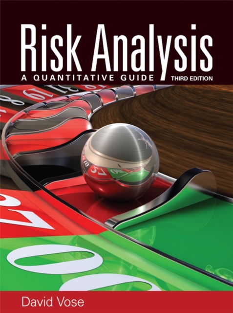 Risk Analysis : A Quantitative Guide, Hardback Book
