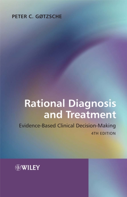 Rational Diagnosis and Treatment : Evidence-Based Clinical Decision-Making, Hardback Book