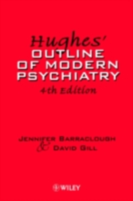 Hughes' Outline of Modern Psychiatry, PDF eBook