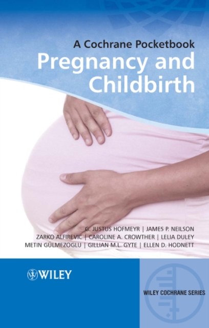 Pregnancy and Childbirth : A Cochrane Pocketbook, Paperback / softback Book