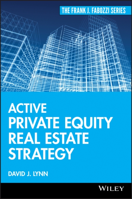 Active Private Equity Real Estate Strategy, PDF eBook