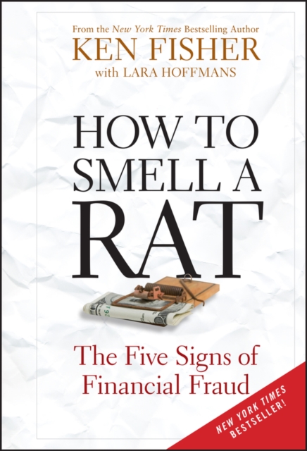How to Smell a Rat : The Five Signs of Financial Fraud, Hardback Book