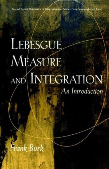 Lebesgue Measure and Integration : An Introduction, Paperback / softback Book