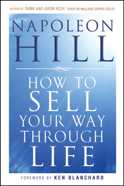 How To Sell Your Way Through Life, Paperback / softback Book