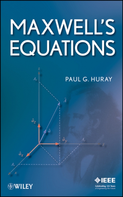 Maxwell's Equations, Hardback Book