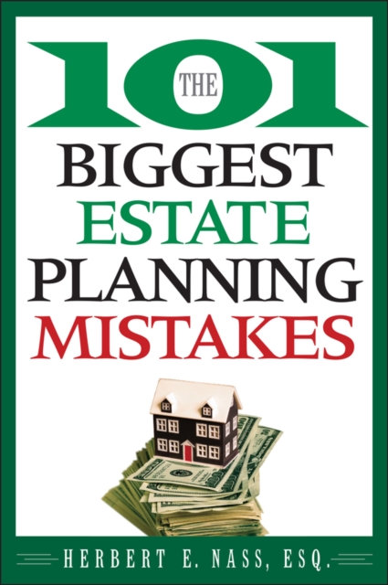 The 101 Biggest Estate Planning Mistakes, PDF eBook
