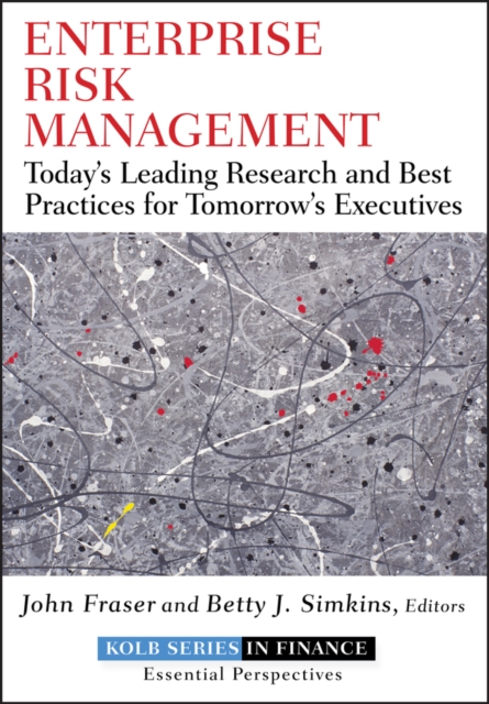Enterprise Risk Management : Today's Leading Research and Best Practices for Tomorrow's Executives, EPUB eBook