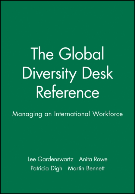 The Global Diversity Desk Reference : Managing an International Workforce, Paperback / softback Book