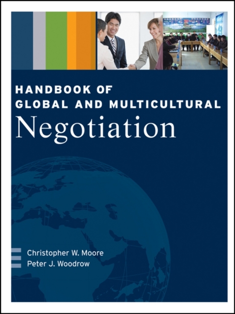 Handbook of Global and Multicultural Negotiation, PDF eBook