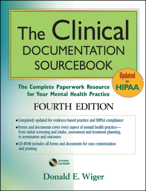 The Clinical Documentation Sourcebook : The Complete Paperwork Resource for Your Mental Health Practice, PDF eBook