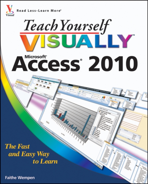 Teach Yourself VISUALLY Access 2010, Paperback / softback Book