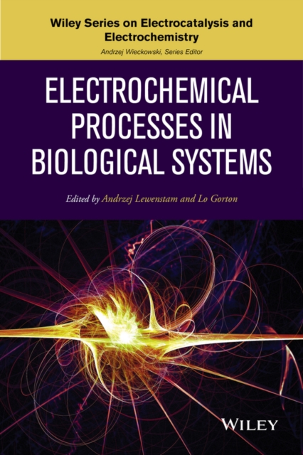 Electrochemical Processes in Biological Systems, Hardback Book