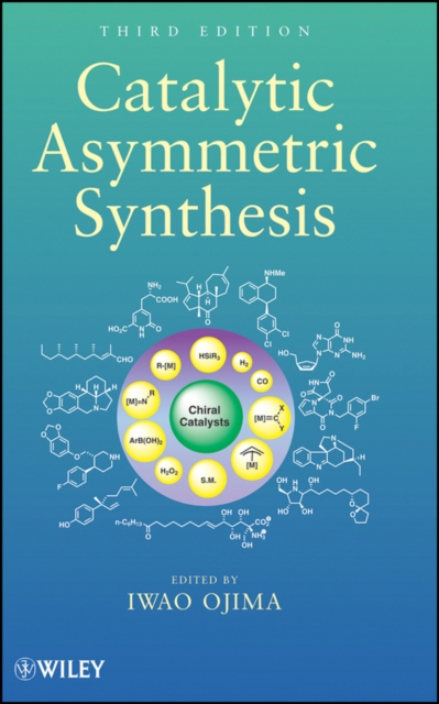 Catalytic Asymmetric Synthesis, PDF eBook