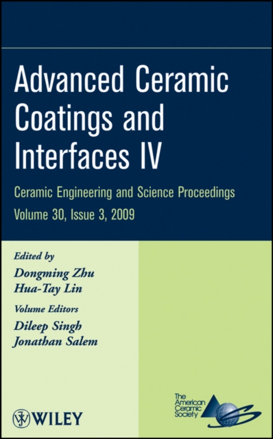 Advanced Ceramic Coatings and Interfaces IV, Volume 30, Issue 3, PDF eBook