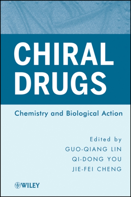Chiral Drugs : Chemistry and Biological Action, Hardback Book