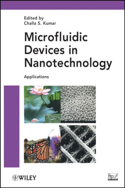 Microfluidic Devices in Nanotechnology : Applications, Hardback Book
