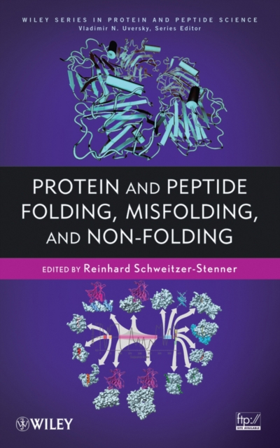 Protein and Peptide Folding, Misfolding, and Non-Folding, Hardback Book