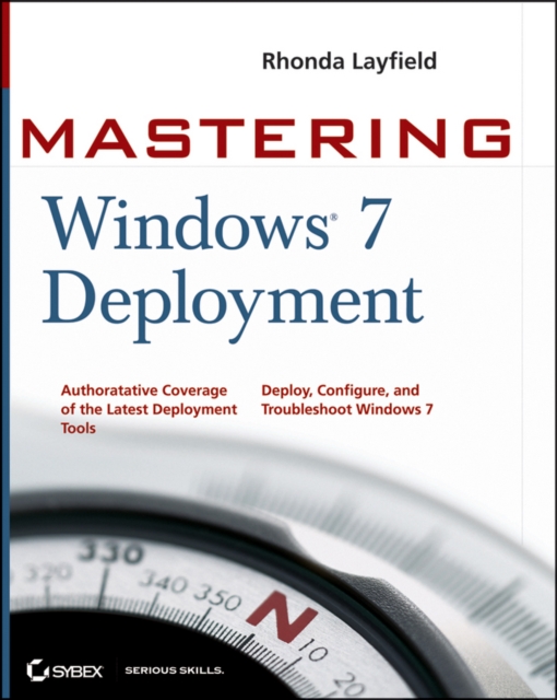Mastering Windows 7 Deployment, Paperback / softback Book