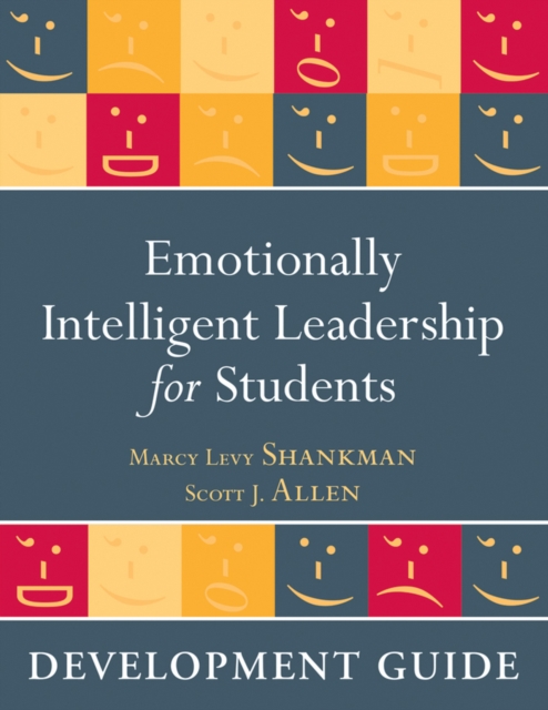 Emotionally Intelligent Leadership for Students : Development Guide, Paperback / softback Book