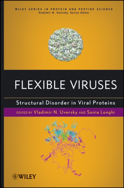 Flexible Viruses : Structural Disorder in Viral Proteins, Hardback Book