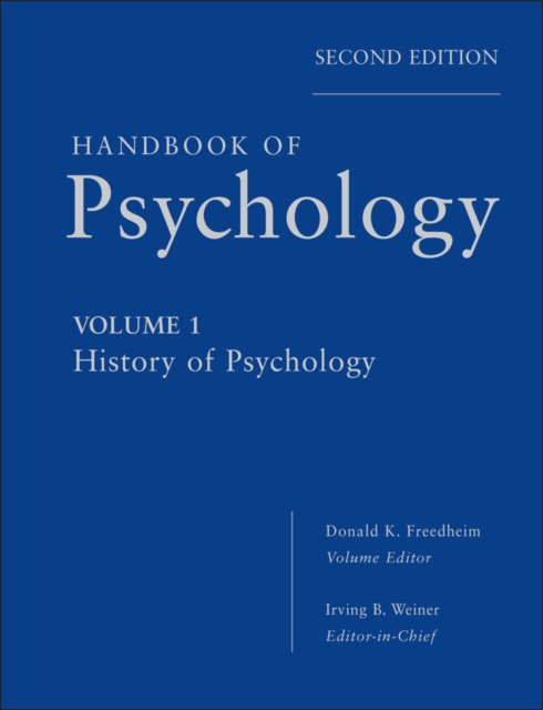 Handbook of Psychology, History of Psychology, Hardback Book