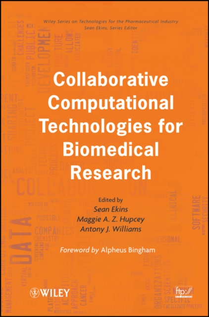 Collaborative Computational Technologies for Biomedical Research, Hardback Book