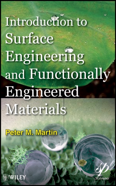 Introduction to Surface Engineering and Functionally Engineered Materials, Hardback Book