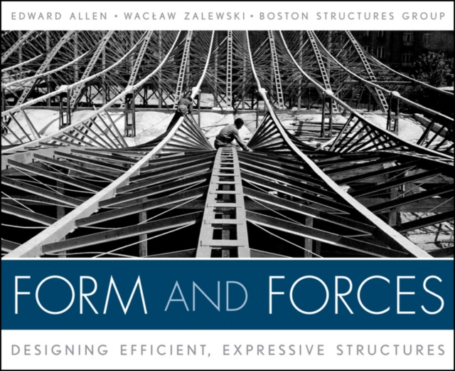Form and Forces : Designing Efficient, Expressive Structures, PDF eBook