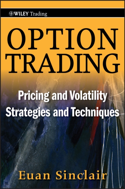 Option Trading : Pricing and Volatility Strategies and Techniques, EPUB eBook