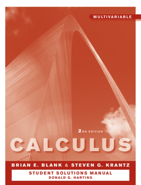 Student Solutions Manual to accompany Calculus: Multivariable 2e, Paperback / softback Book