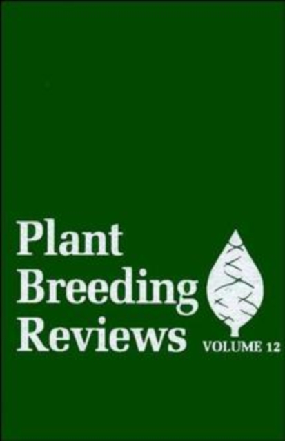 Plant Breeding Reviews, Volume 12, PDF eBook