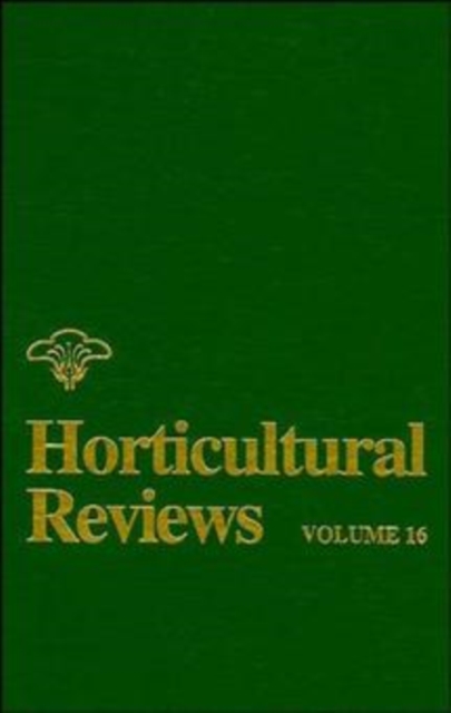 Horticultural Reviews, Volume 16, PDF eBook